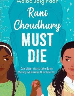 Adiba Jaigirdar: Rani Choudhury Must Die [2024] paperback Online Sale