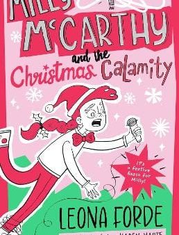 Leona Forde: Milly McCarthy and the Christmas Calamity [2024] paperback Online now